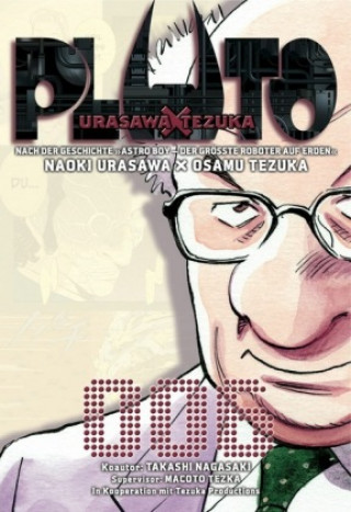 Buch Pluto: Urasawa X Tezuka 06 Takashi Nagasaki