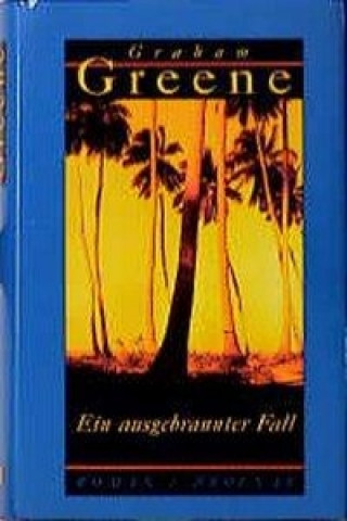 Book Ein ausgebrannter Fall Graham Greene