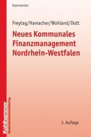 Książka Neues Kommunales Finanzmanagement Nordrhein-Westfalen Dieter Freytag