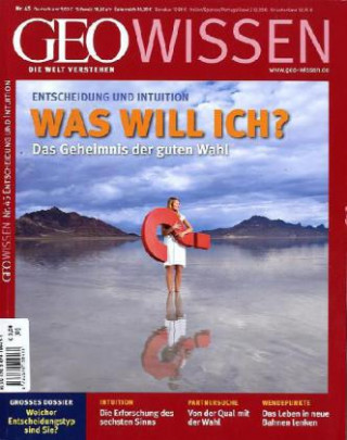 Kniha GEO Wissen Entscheidung und Intuition - Was will ich? Peter-Matthias Gaede