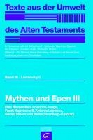 Kniha Weisheitstexte, Mythen und Epen III Elke Blumenthal