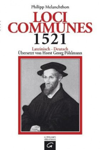Kniha Loci Communes 1521 Philipp Melanchthon