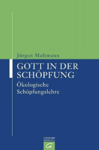 Книга Gott in der Schöpfung Jürgen Moltmann