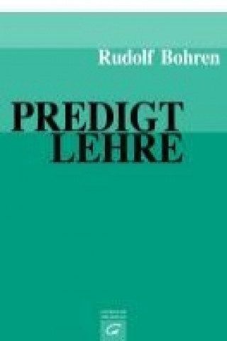 Knjiga Predigtlehre Rudolf Bohren