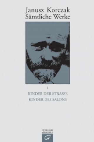Kniha Kinder der Straße / Kind des Salons Janusz Korczak