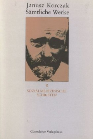 Könyv Sozialmedizinische Schriften Michael Kirchner