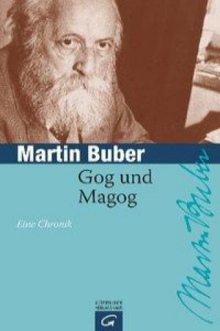 Kniha Gog und Magog Martin Buber