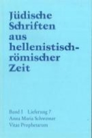 Knjiga Vitae Prophetarum Anna Maria Schwemer