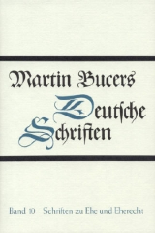 Knjiga Schriften zu Ehe und Eherecht Stephen E. Buckwalter