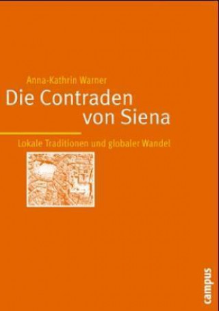 Livre Die Contraden von Siena Anna Kathrin Warner