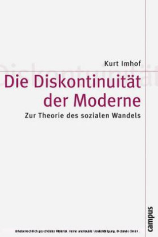 Kniha Die Diskontinuität der Moderne Kurt Imhof
