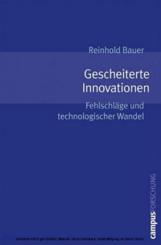 Kniha Gescheiterte Innovationen Reinhold Bauer