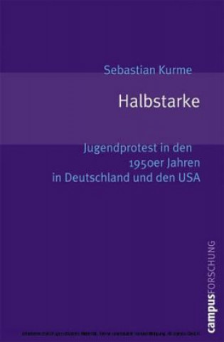 Knjiga Halbstarke Sebastian Kurme
