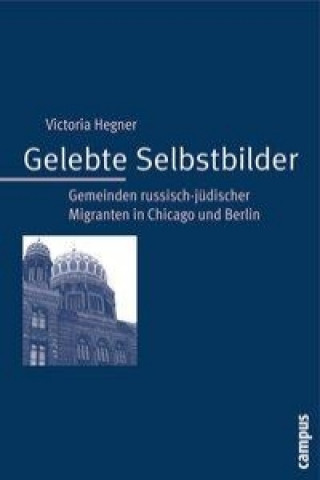 Knjiga Gelebte Selbstbilder Victoria Hegner