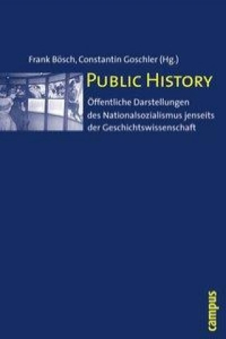 Carte Public History Frank Bösch