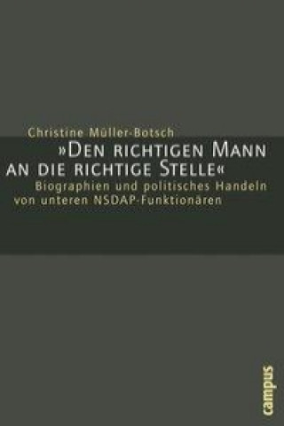 Buch "Den richtigen Mann an die richtige Stelle" Christine Müller-Botsch