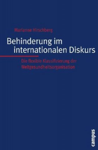 Carte Behinderung im internationalen Diskurs Marianne Hirschberg