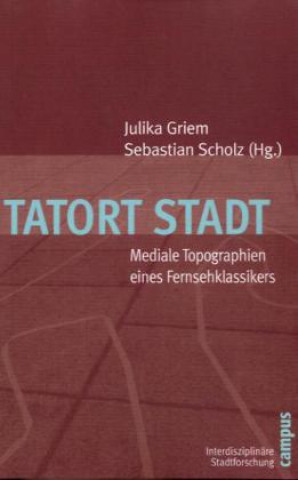Kniha Tatort Stadt Julika Griem