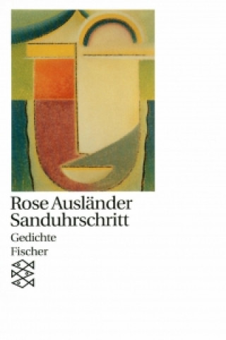 Könyv Sanduhrschritt Rose Ausländer