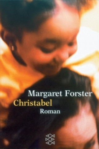 Könyv Christabel Margaret Forster