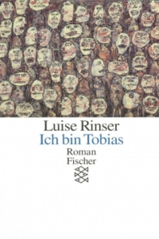 Kniha Ich bin Tobias Luise Rinser
