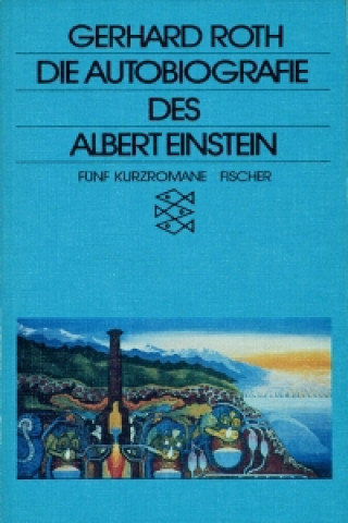 Buch Roth, G: Autobiographie d. A. Einstein Gerhard Roth