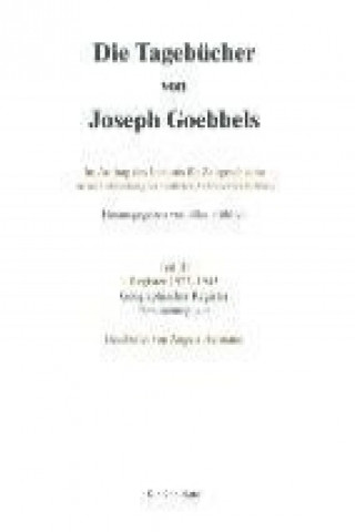 Kniha Goebbels, J: Tagebücher  Teil III Gegr.Reg. Joseph Goebbels