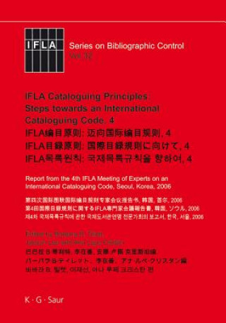 Libro IFLA Cataloguing Principles: Steps towards an International Cataloguing Code, 4 Barbara B. Tillett