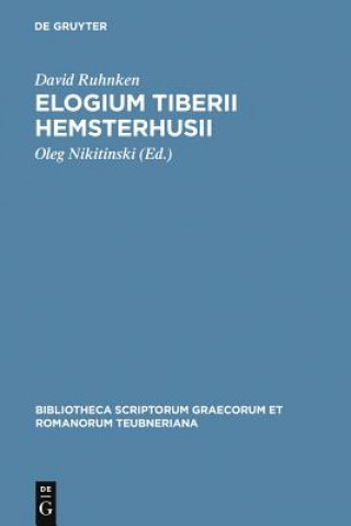 Könyv Elogium Tiberii Hemsterhusii David Ruhnken
