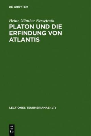 Książka Platon und die Erfindung von Atlantis Heinz-Günther Nesselrath