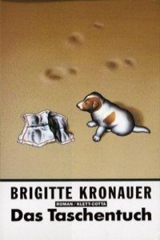 Книга Das Taschentuch Brigitte Kronauer