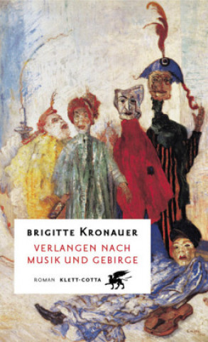 Kniha Verlangen nach Musik und Gebirge Brigitte Kronauer