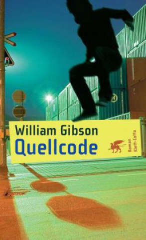 Kniha Quellcode William Gibson