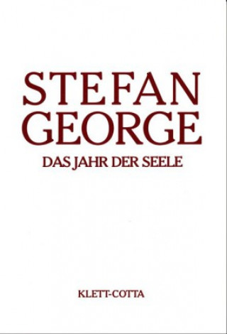 Kniha Das Jahr der Seele Stefan George