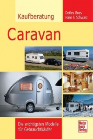 Книга Kaufberatung Caravan Detlev Bues