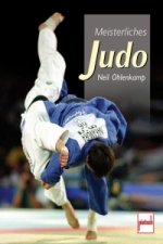 Kniha Meisterliches Judo Neil Ohlenkamp