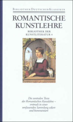 Könyv Bibliothek der Kunstliteratur in vier Bänden Friedmar Apel