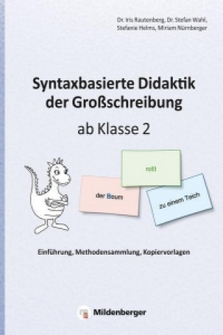 Carte Syntaxbasierte Didaktik der Großschreibung ab Klasse 2 Iris Rautenberg