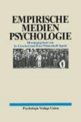 Kniha Empirische Medienpsychologie Jo Groebel