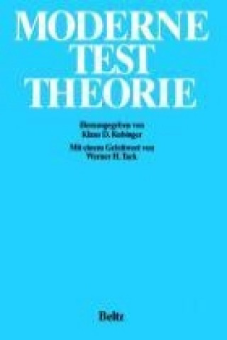 Kniha Moderne Testtheorie Klaus Kubinger