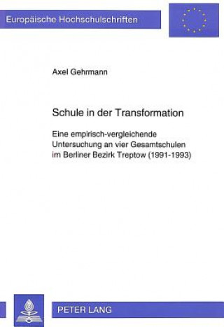 Kniha Schule in der Transformation Axel Gehrmann