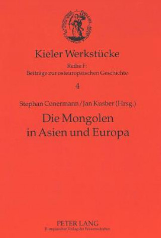 Książka Die Mongolen in Asien Und Europa Stephan Conermann