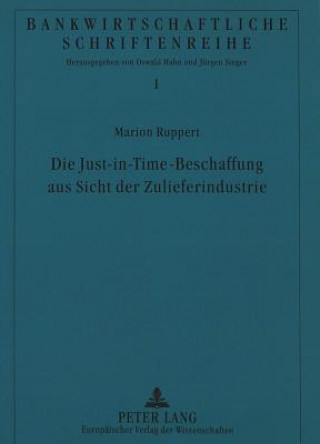 Libro Die Just-in-Time-Beschaffung aus Sicht der Zulieferindustrie Marion Ruppert