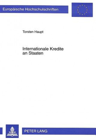 Libro Internationale Kredite an Staaten Torsten Haupt