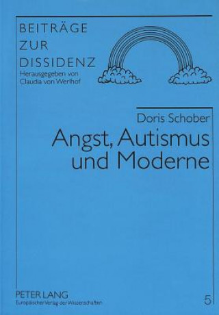 Książka Angst, Autismus und Moderne Doris Schober