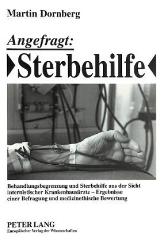 Buch Angefragt: Sterbehilfe Martin Dornberg