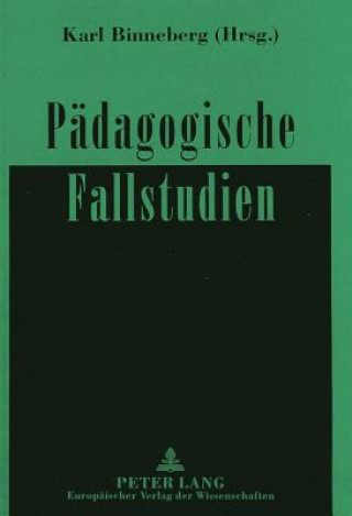 Kniha Paedagogische Fallstudien Karl Binneberg