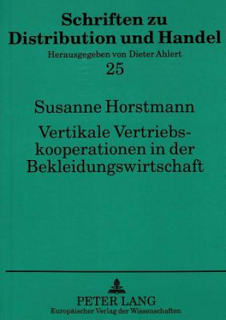 Buch Vertikale Vertriebskooperationen in der Bekleidungswirtschaft Susanne Horstmann