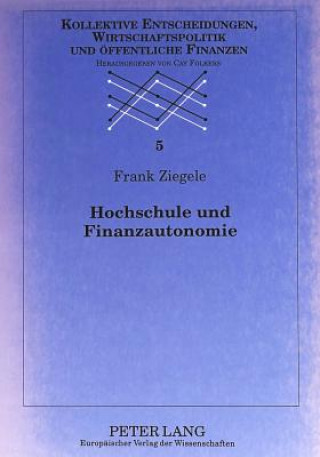 Book Hochschule und Finanzautonomie Frank Ziegele