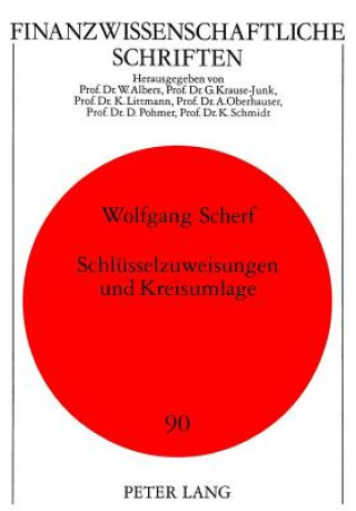 Kniha Schluesselzuweisungen Und Kreisumlage Wolfgang Scherf